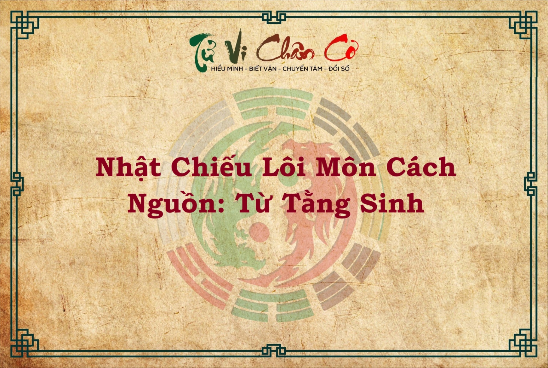 NHẬT CHIẾU LÔI MÔN CÁCH