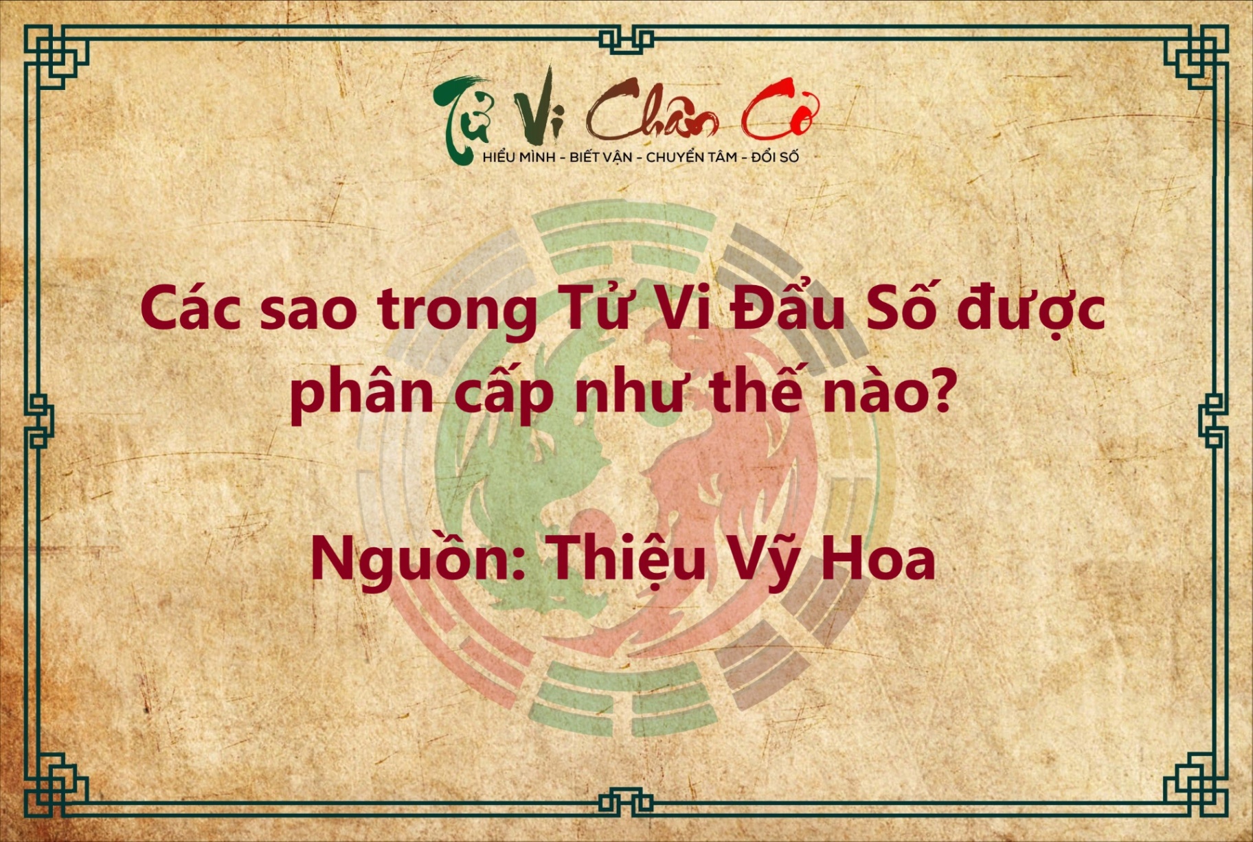 CÁC SAO TRONG TỬ VI ĐẨU SỐ ĐƯỢC PHÂN CẤP NHƯ THẾ NÀO?