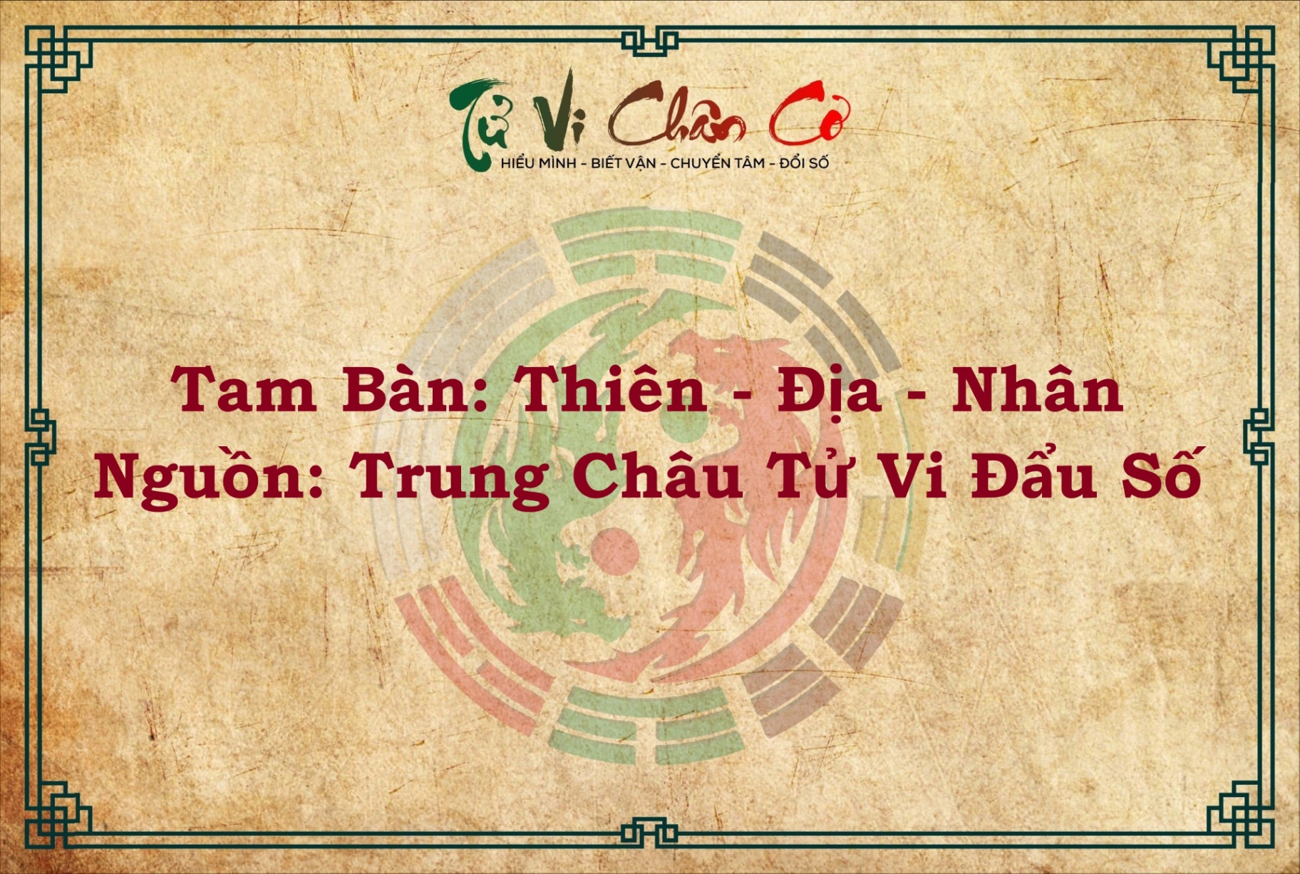 TAM BÀN THIÊN ĐỊA NHÂN