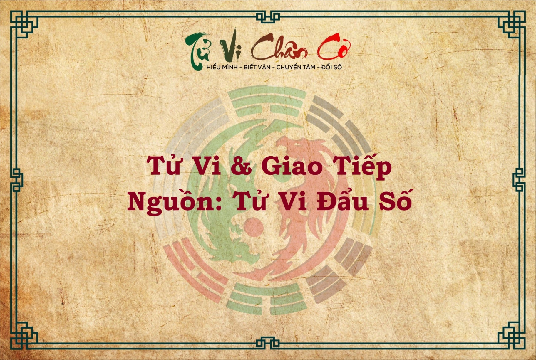 TỬ VI VÀ GIAO TIẾP
