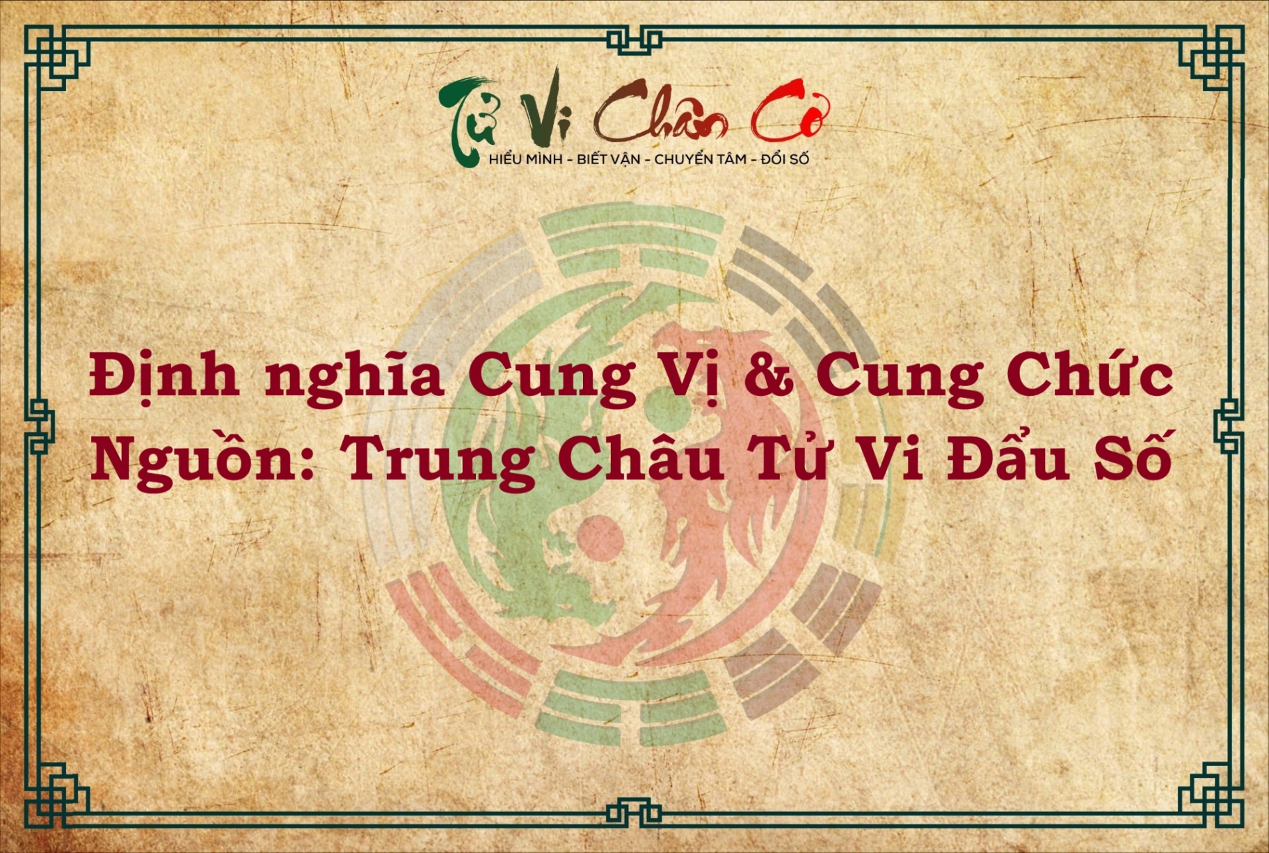 ĐỊNH NGHĨA CUNG VỊ VÀ CUNG CHỨC