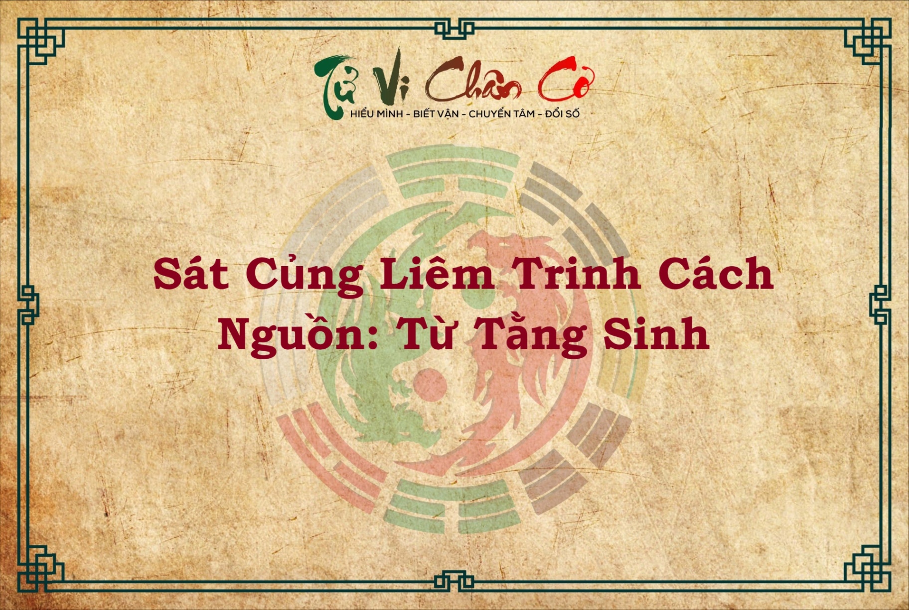 SÁT CỦNG LIÊM TRINH CÁCH