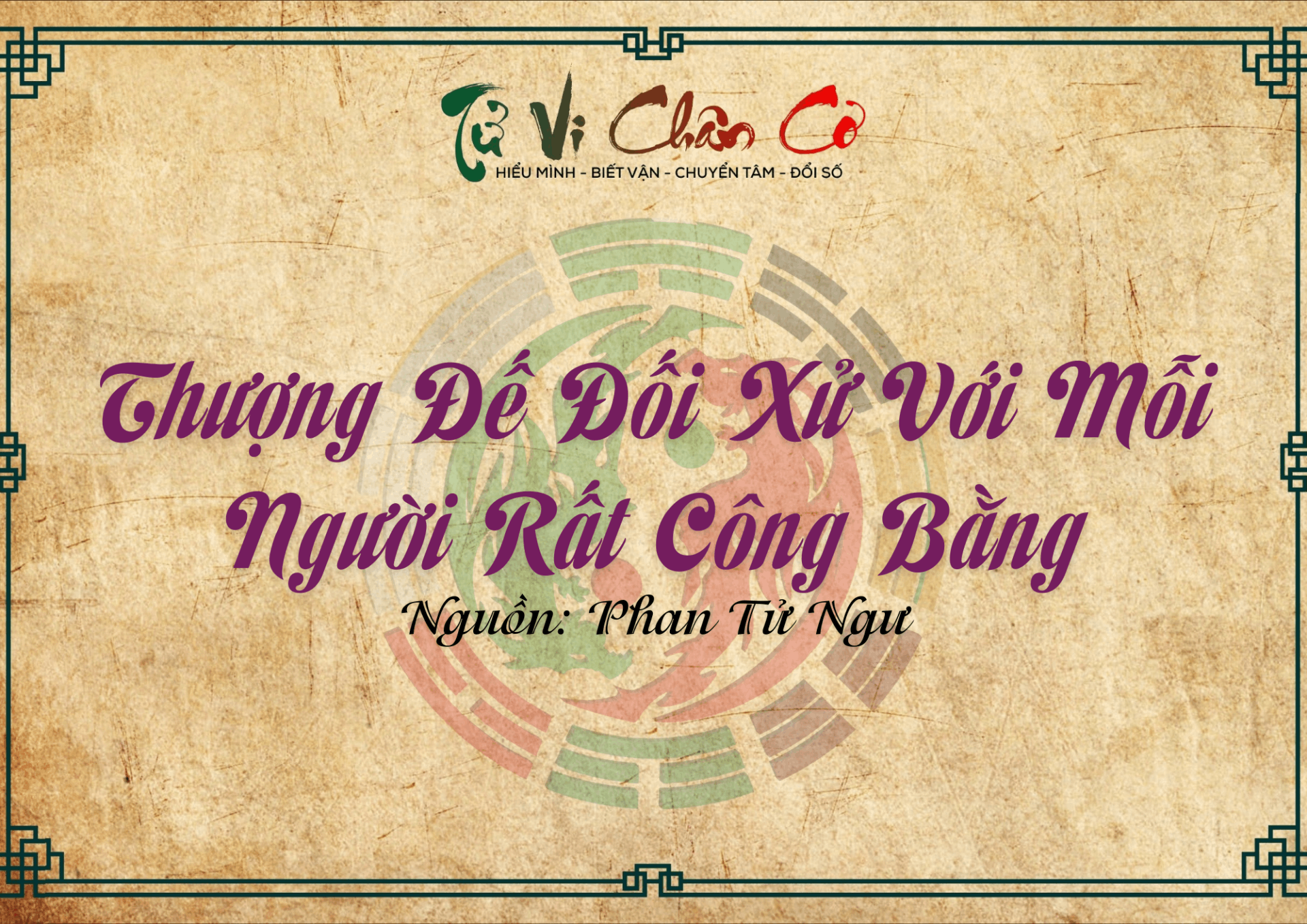 Thượng Đế Đối Xử Với Mỗi Người Rất Công Bằng