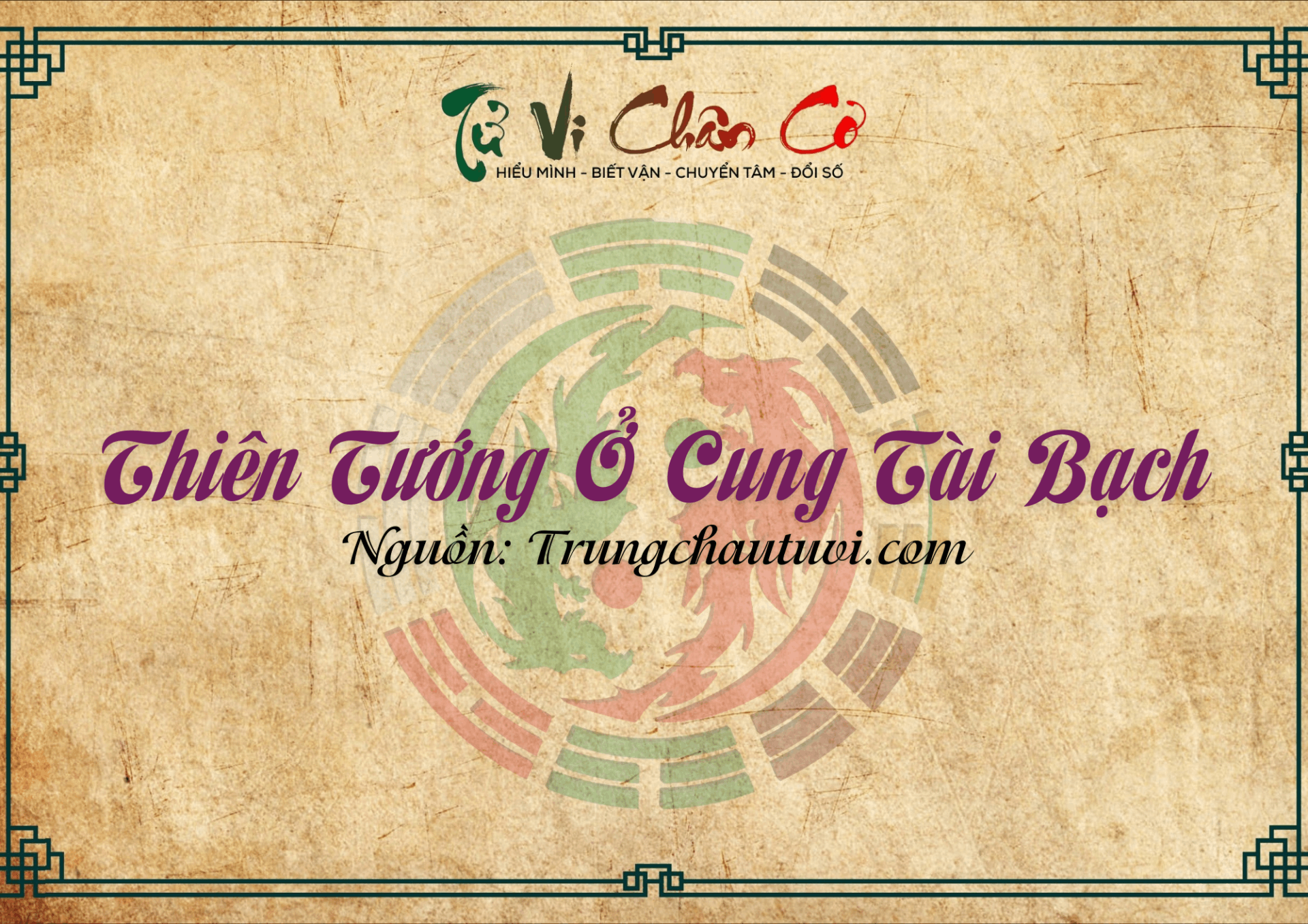 Thiên Tướng Ở Cung Tài Bạch