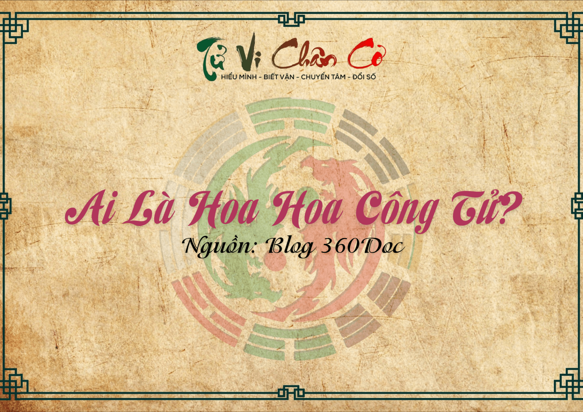 Ai Là Hoa Hoa Công Tử?