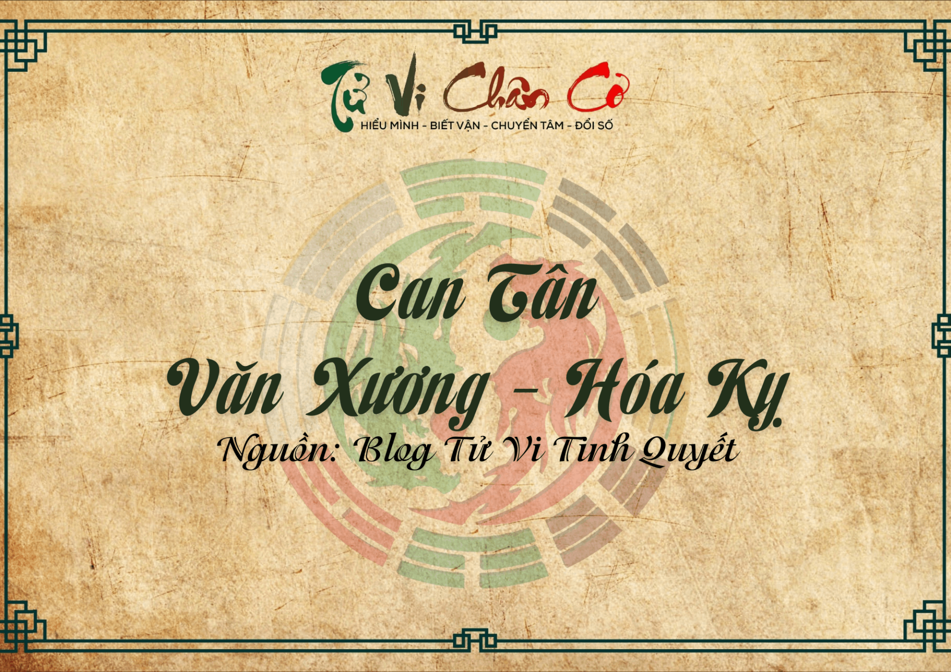 Can Tân - Văn Xương Hóa Kỵ