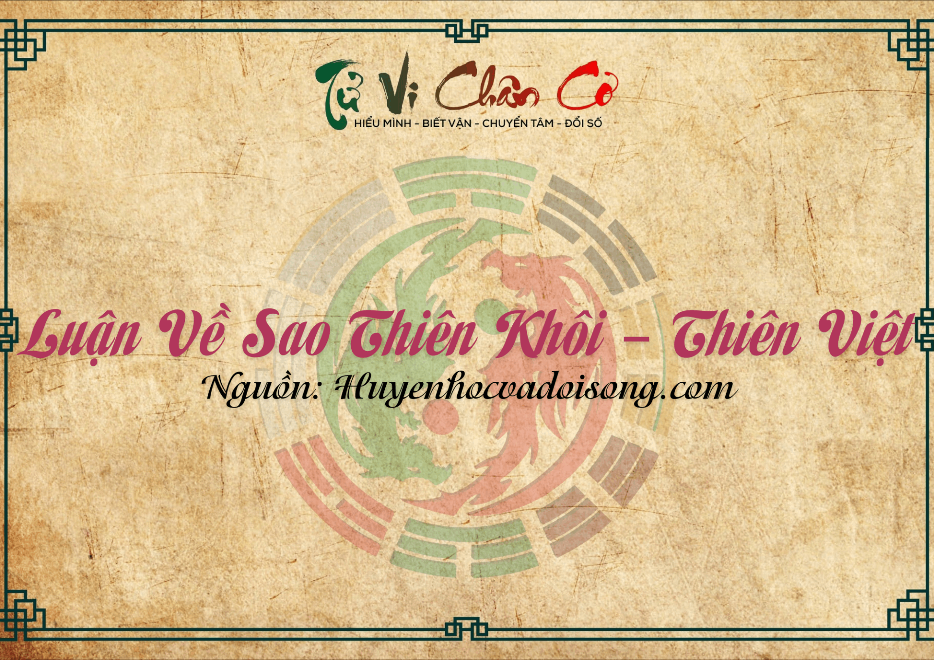 Luận Về Sao Thiên Khôi - Thiên Việt