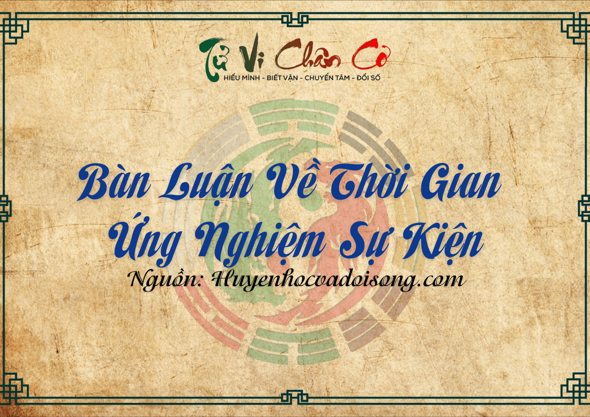 Bàn Luận Về Thời Gian Ứng Nghiệm Sự Kiện