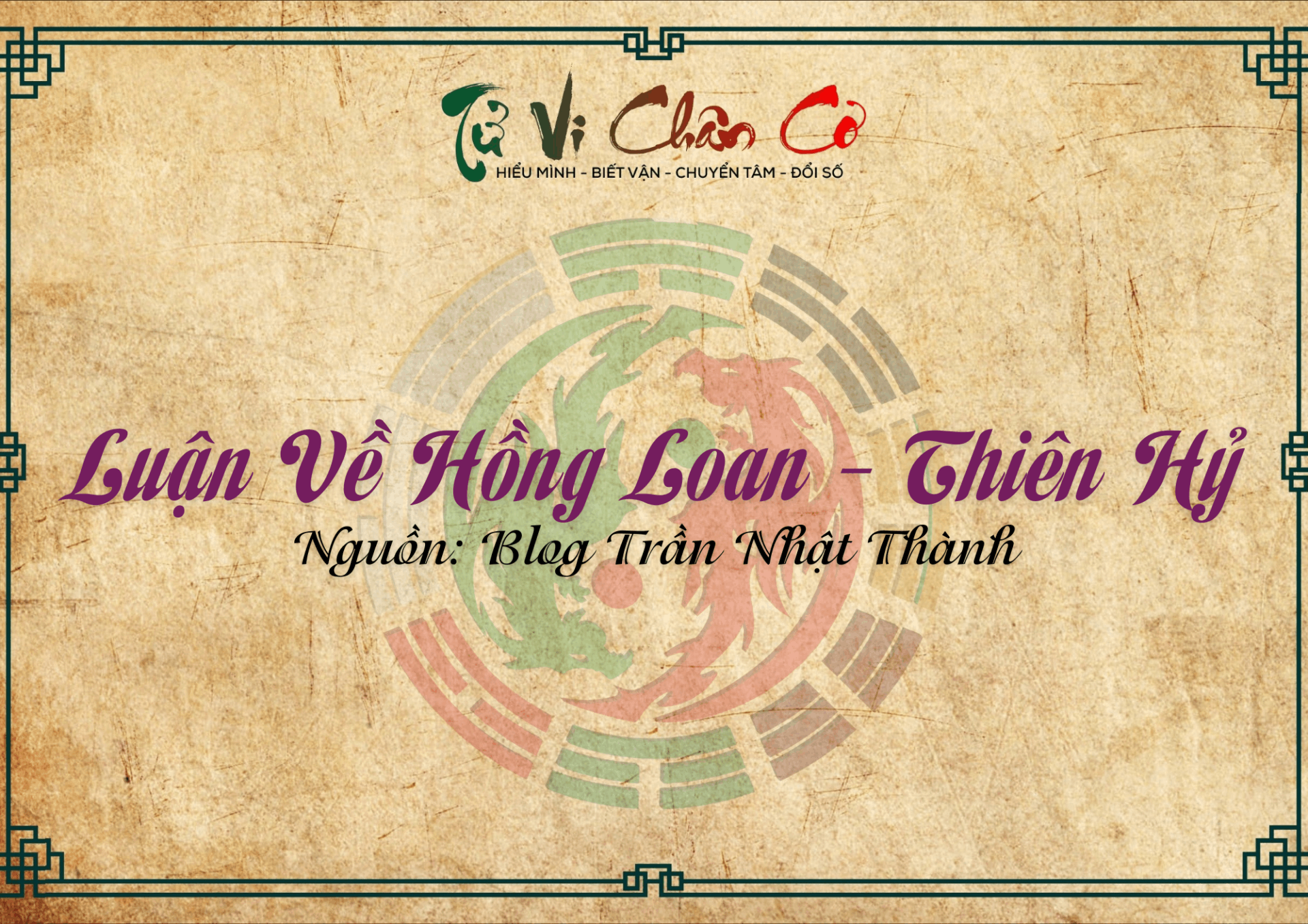 Luận Về Hồng Loan - Thiên Hỷ