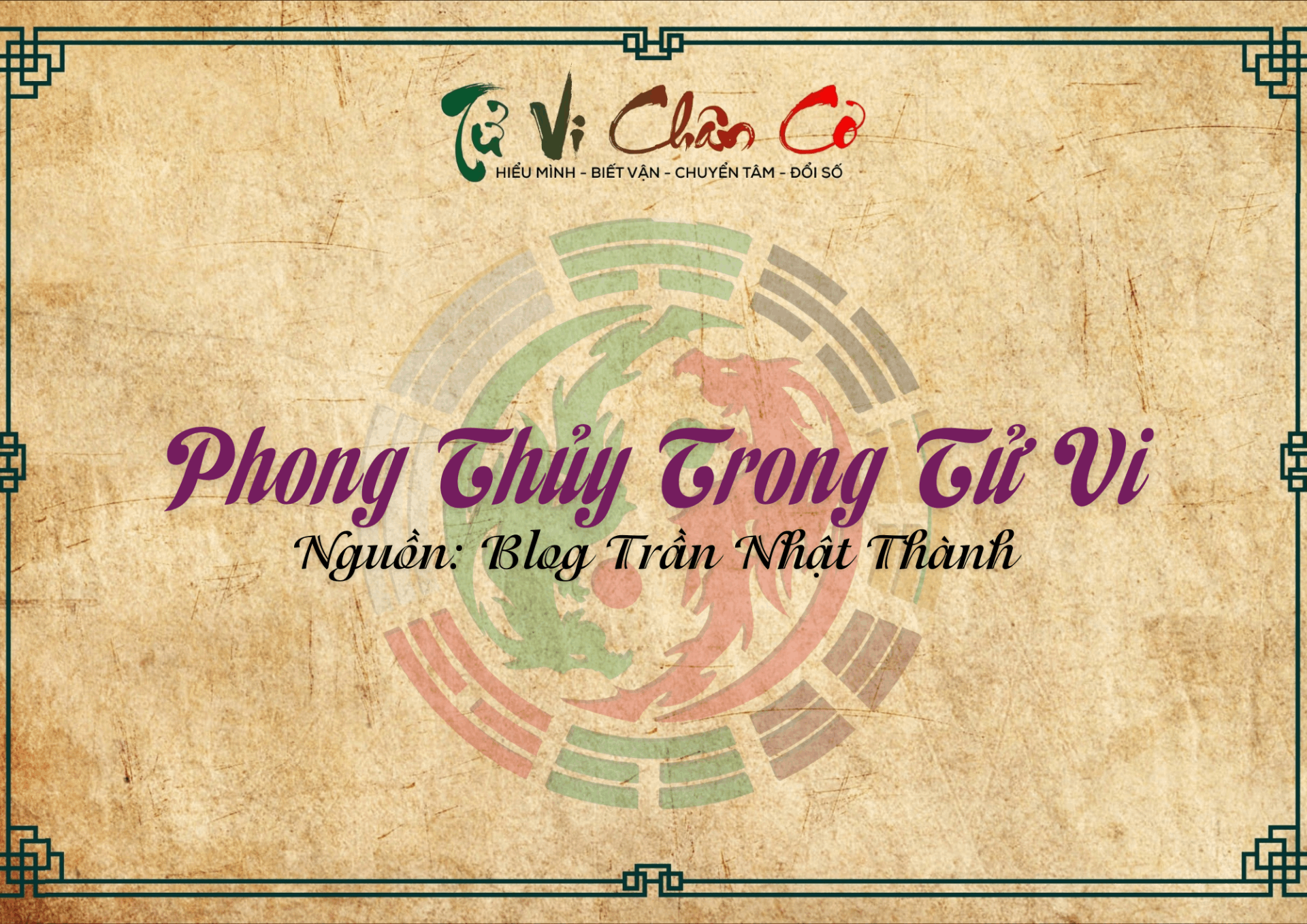 Phong Thủy Trong Tử Vi
