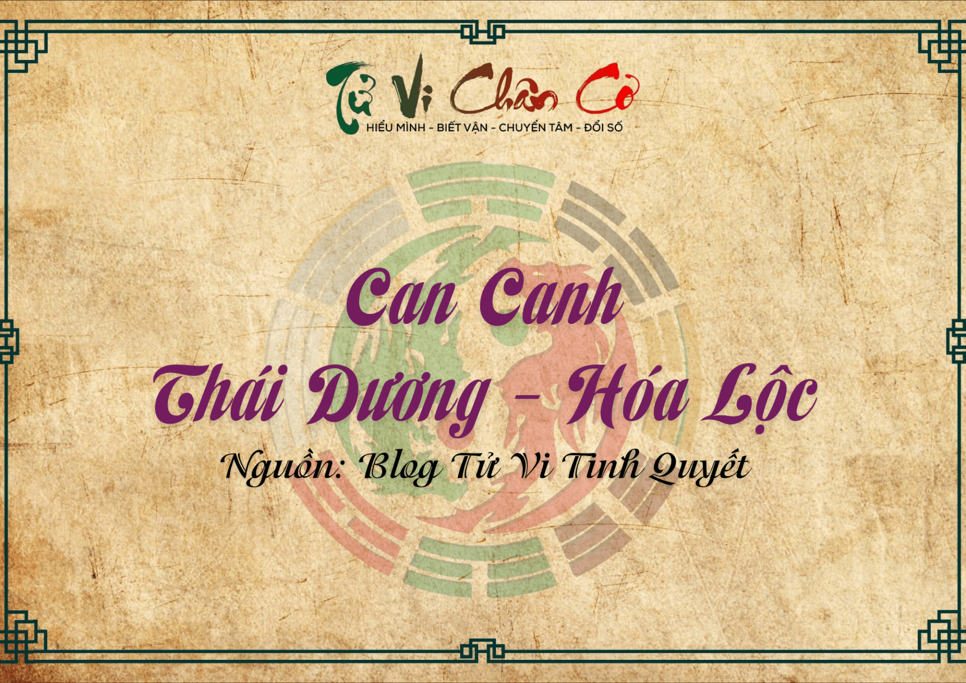 Can Canh - Thái Dương Hóa Lộc