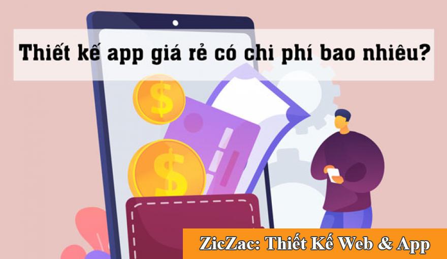 Khi nào nên chọn thiết kế app giá rẻ?