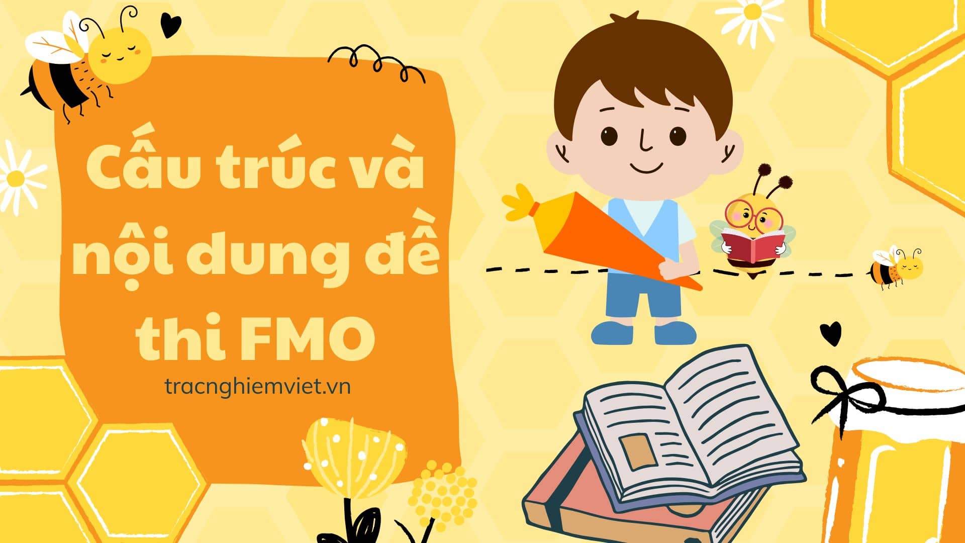 Cấu trúc đề thi FMO